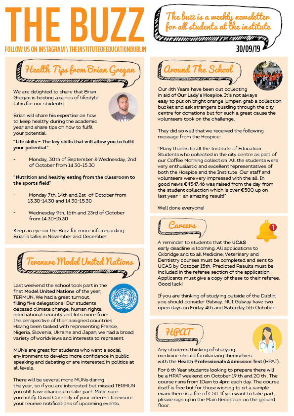 "The Buzz" newsletter, 30/09/19, covering lifestyle talks from Brian Gregan, a Hospice charity collection recap, Model United Nations at Terenure, UCAS/careers deadlines, and HPAT test info.