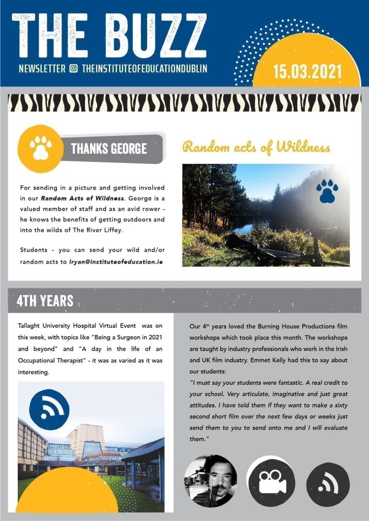 "The Buzz" newsletter, 15.03.2021, featuring a "Random Acts of Wildness" nature photo shared by staff member George, and 4th Year updates on the Tallaght University Hospital virtual event and Burning House Productions film workshops.