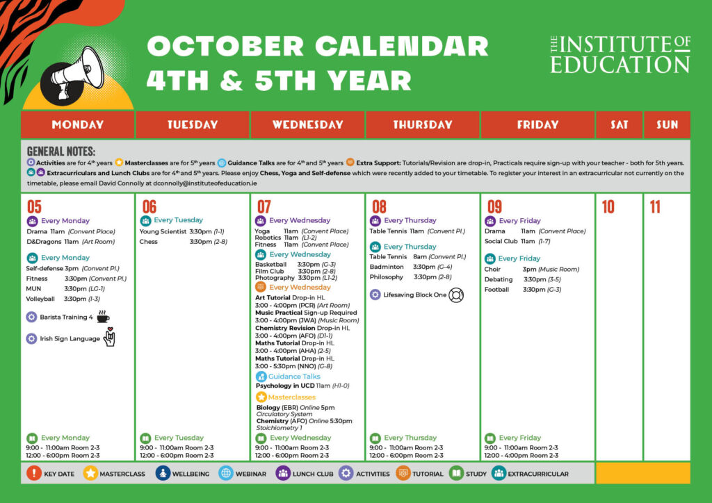 October timetable for 4th and 5th year students listing extracurricular societies, workshops, and general notes at the Institute of Education.